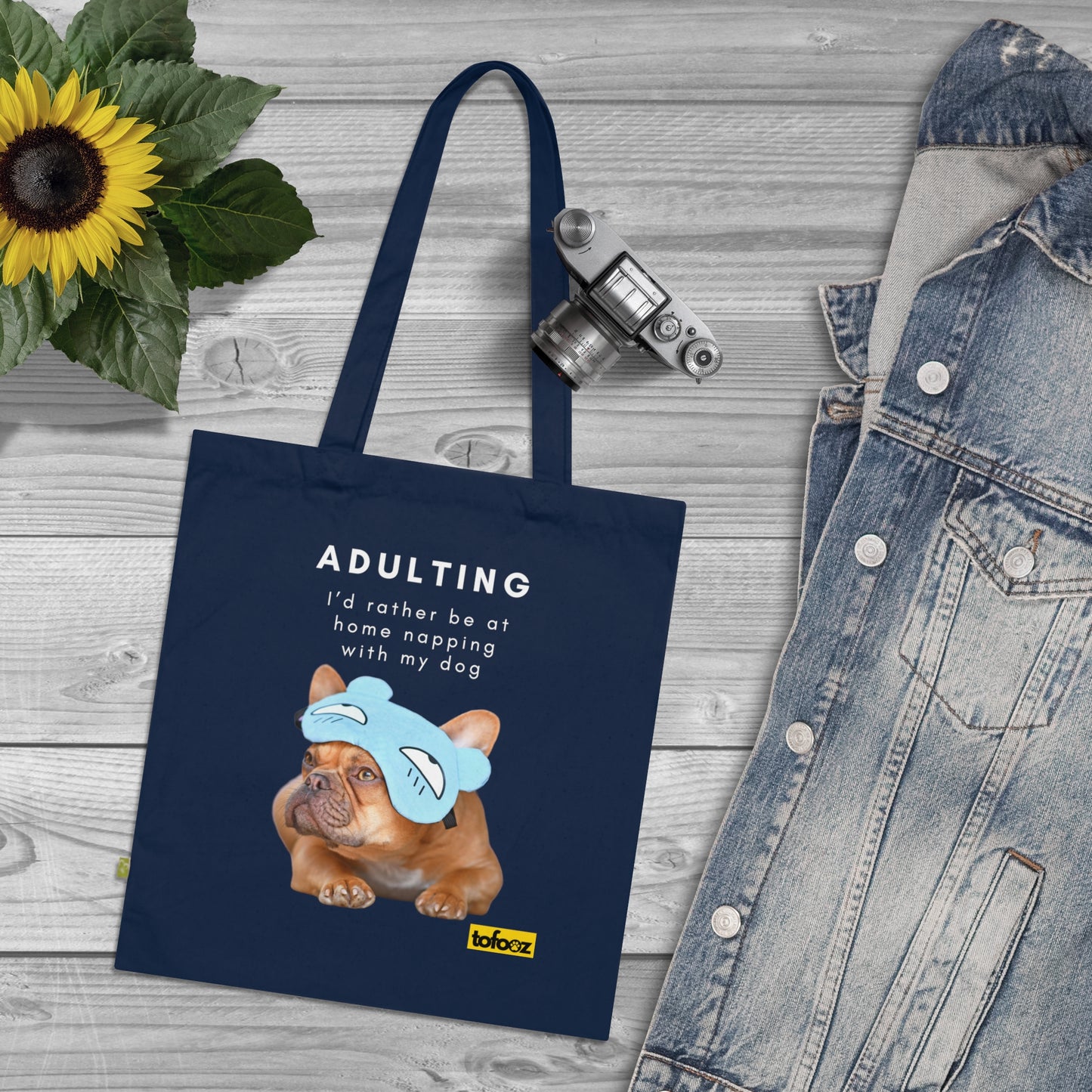 Adulting Rather Be Napping French Bulldog Organic Cotton Tote Bag