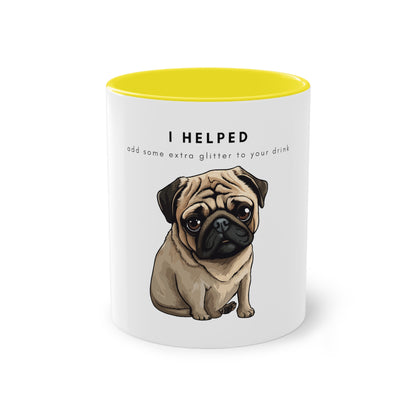 I Helped Add Glitter Tan Pug Two-Tone Coffee Mug, 325ml - White