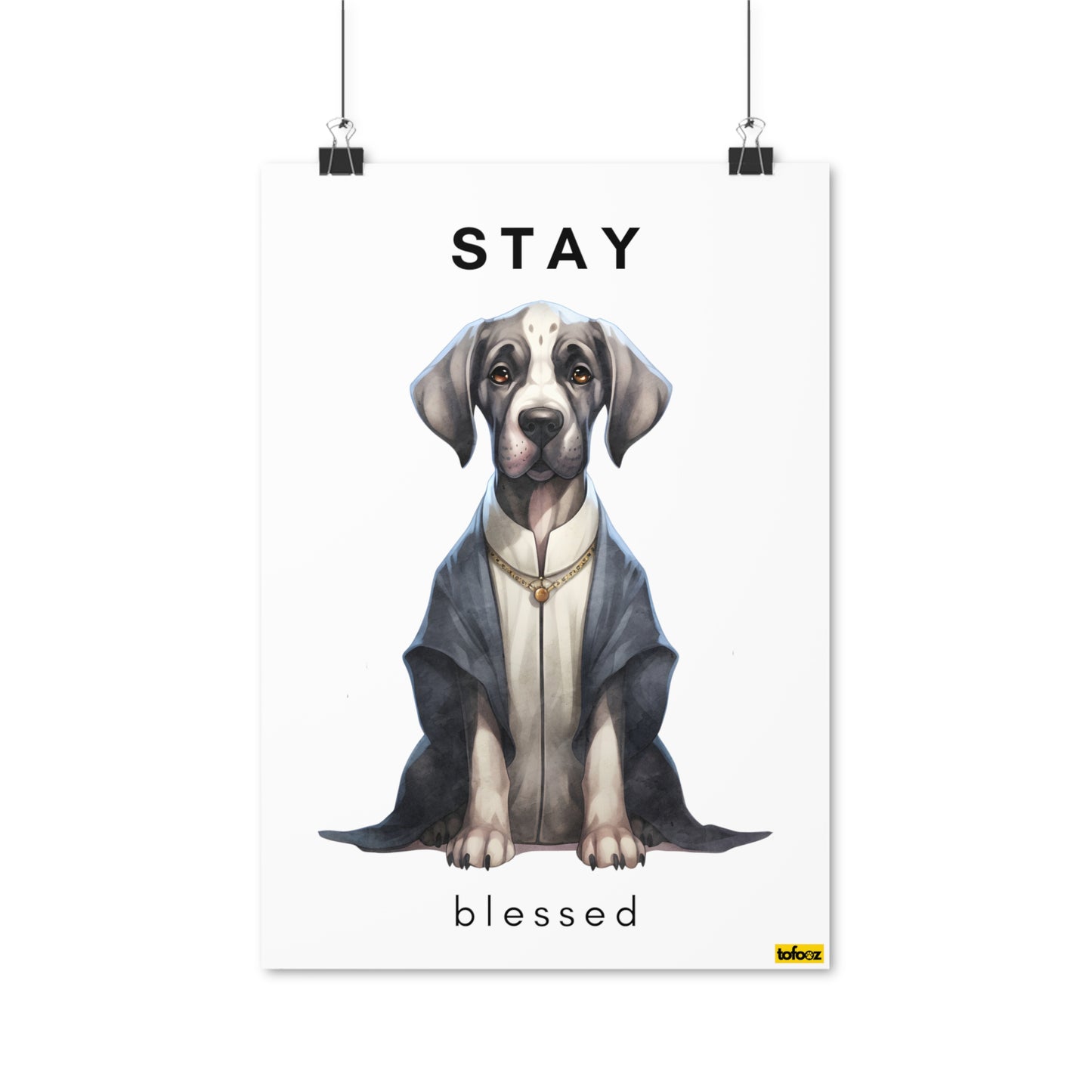 Stay Blessed Great Dane Poster - Various Sizes