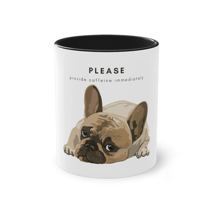 Please Provide Caffeine Immediately French Bulldog Two-Tone Coffee Mug, 325ml - White