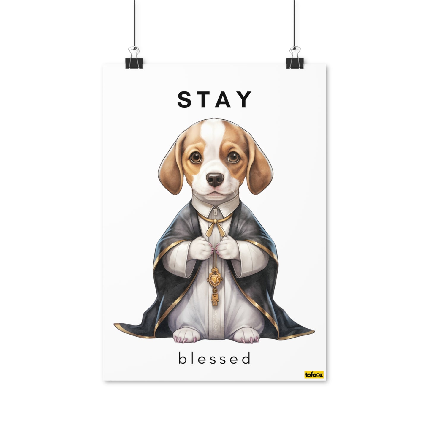 Stay Blessed Beagle Poster - Various Sizes