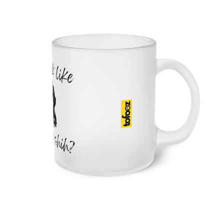 Do I Look Like I Give A Shih - Frosted Glass Mug, 325ml