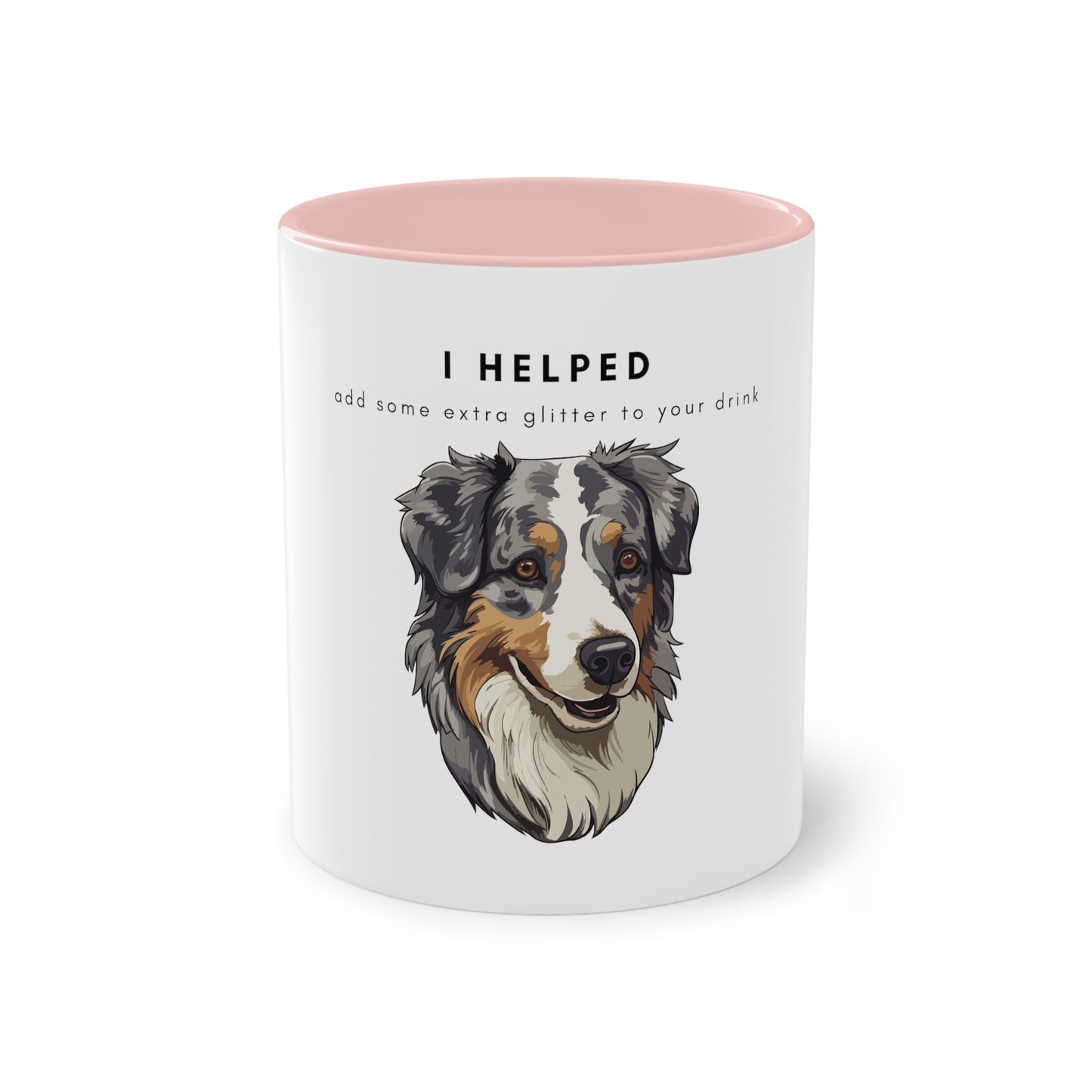 I Helped Add Aussome Glitter Blue Merle Aussie Two-Tone Coffee Mug, 325ml - White