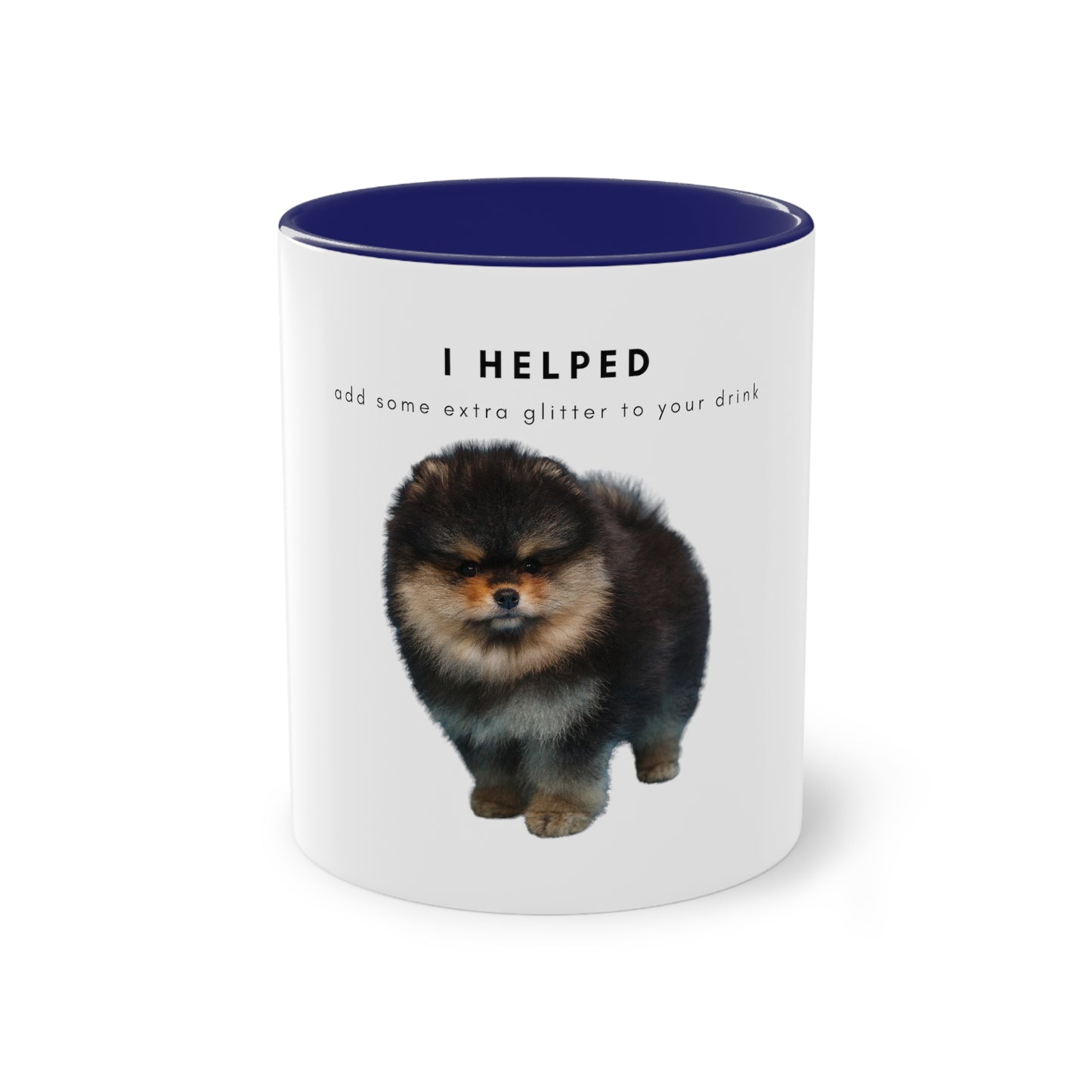 I Helped Add Glitter Black Tan Pomeranian Puppy Two-Tone Coffee Mug, 325ml - White