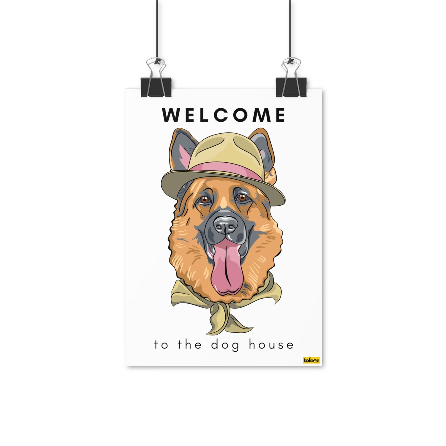 Welcome To The Dog House German Shepherd Poster - Various Sizes