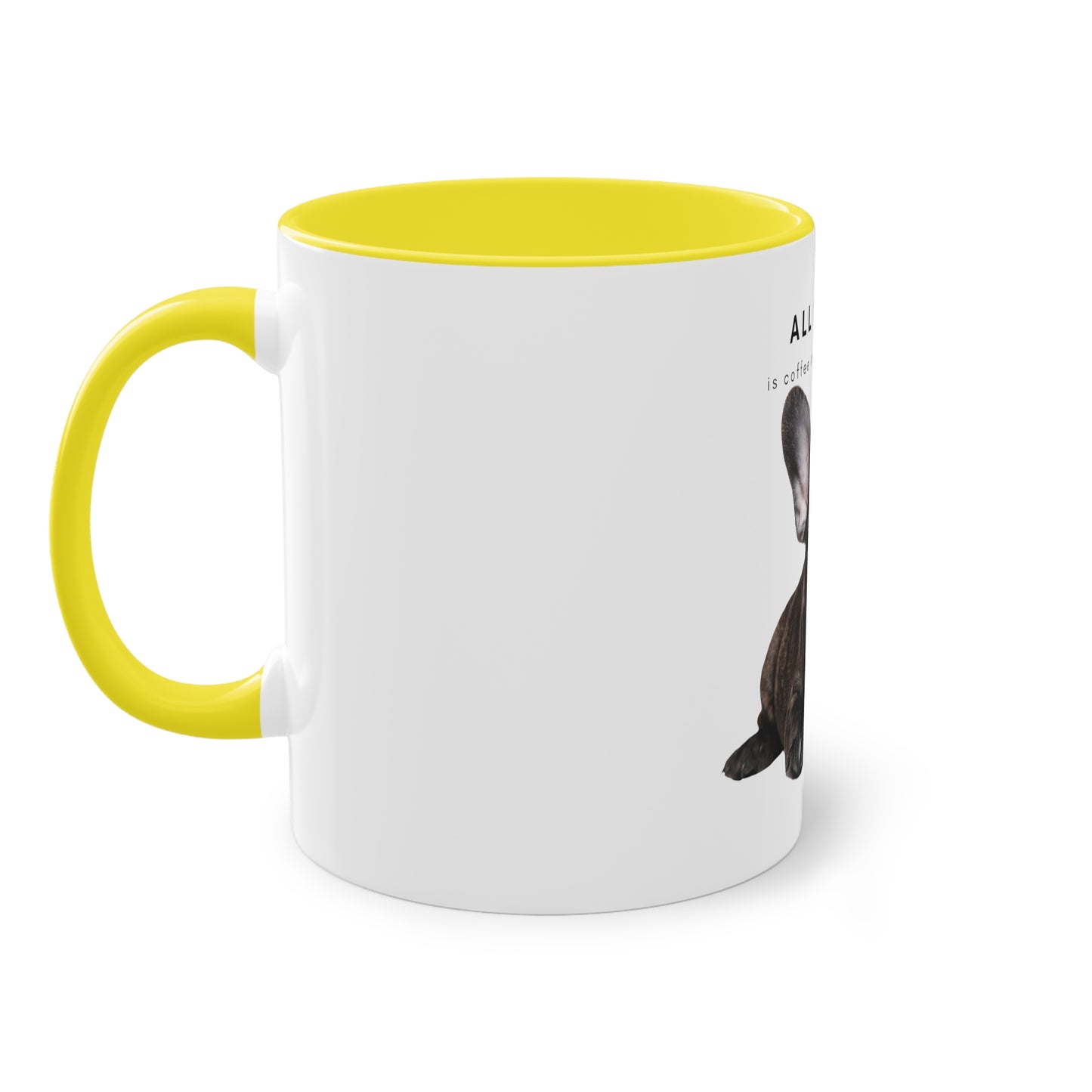 All I Need Is Coffee And My Frenchie Black French Bulldog Puppy Two-Tone Coffee Mug, 325ml - White