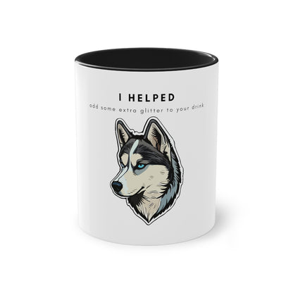 I Helped Add Glitter Husky Sticker Two-Tone Coffee Mug, 325ml - White