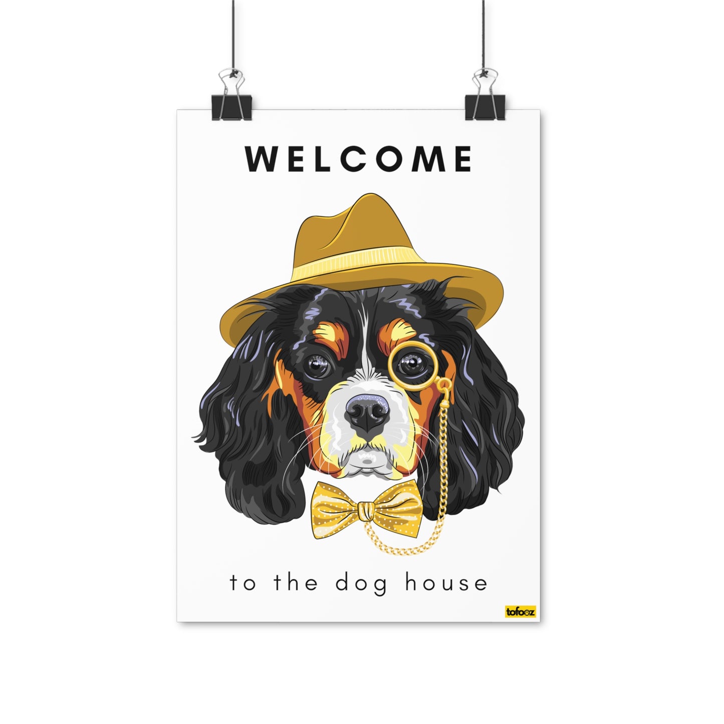 Welcome To The Dog House King Charles Poster - Various Sizes