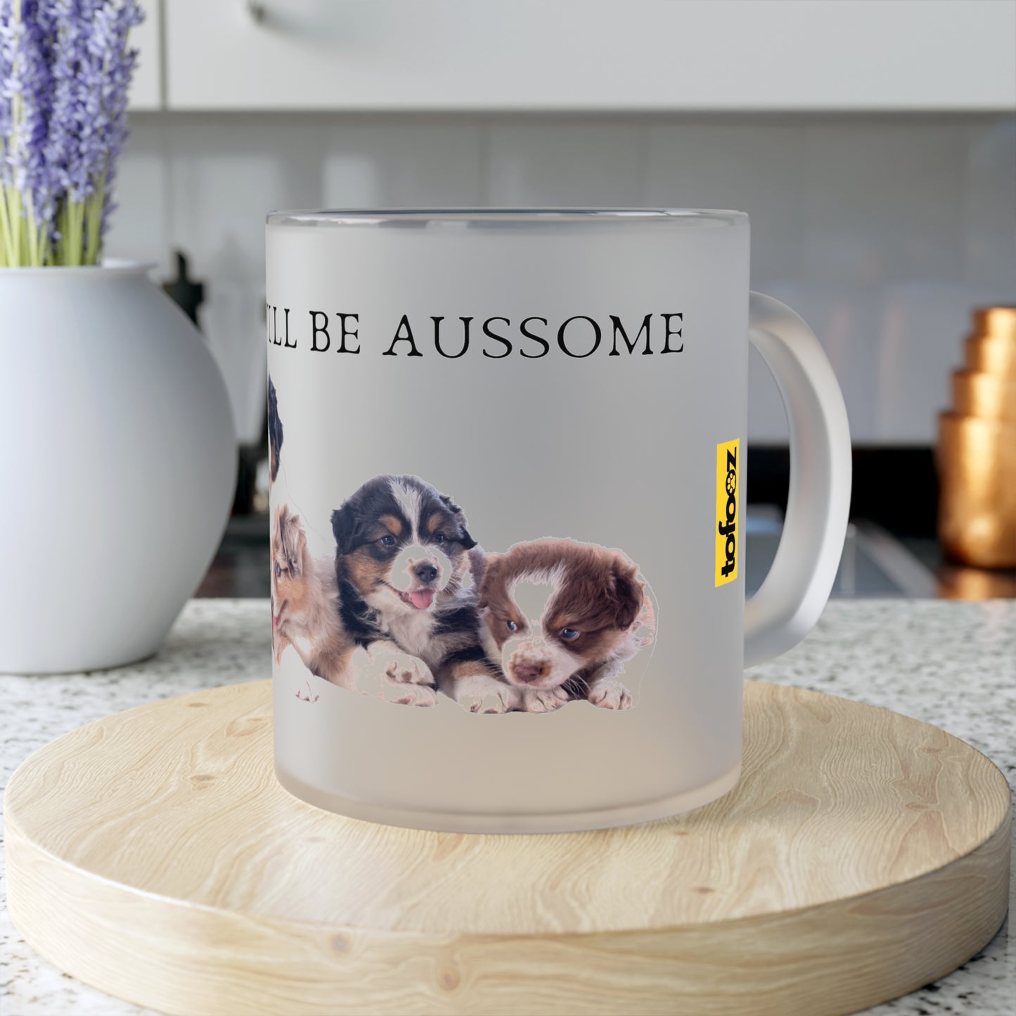 Today Will Be Aussome Aussie Puppies - Frosted Glass Mug, 325ml