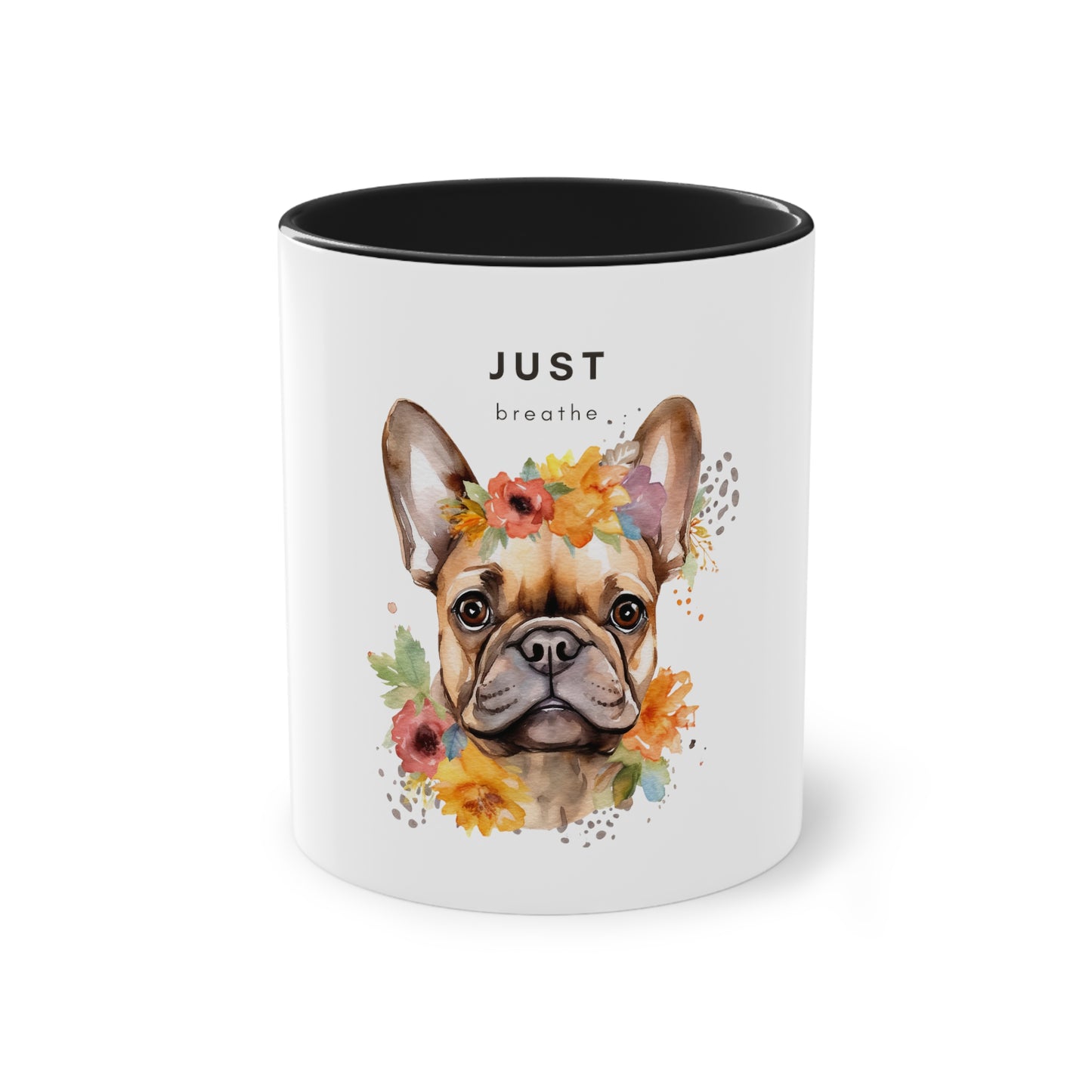 Just Breathe French Bulldog Two-Tone Coffee Mug, 325ml - White