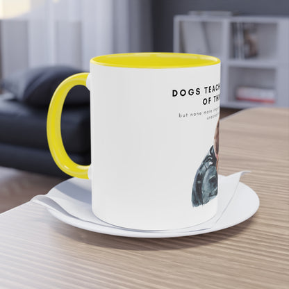 Dogs Teach Us Two-Tone Coffee Mug, 325ml - White