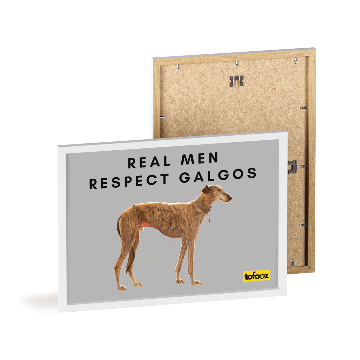 Real Men Respect Galgos Brindle Poster with Wooden Frame, Horizontal - Various Sizes