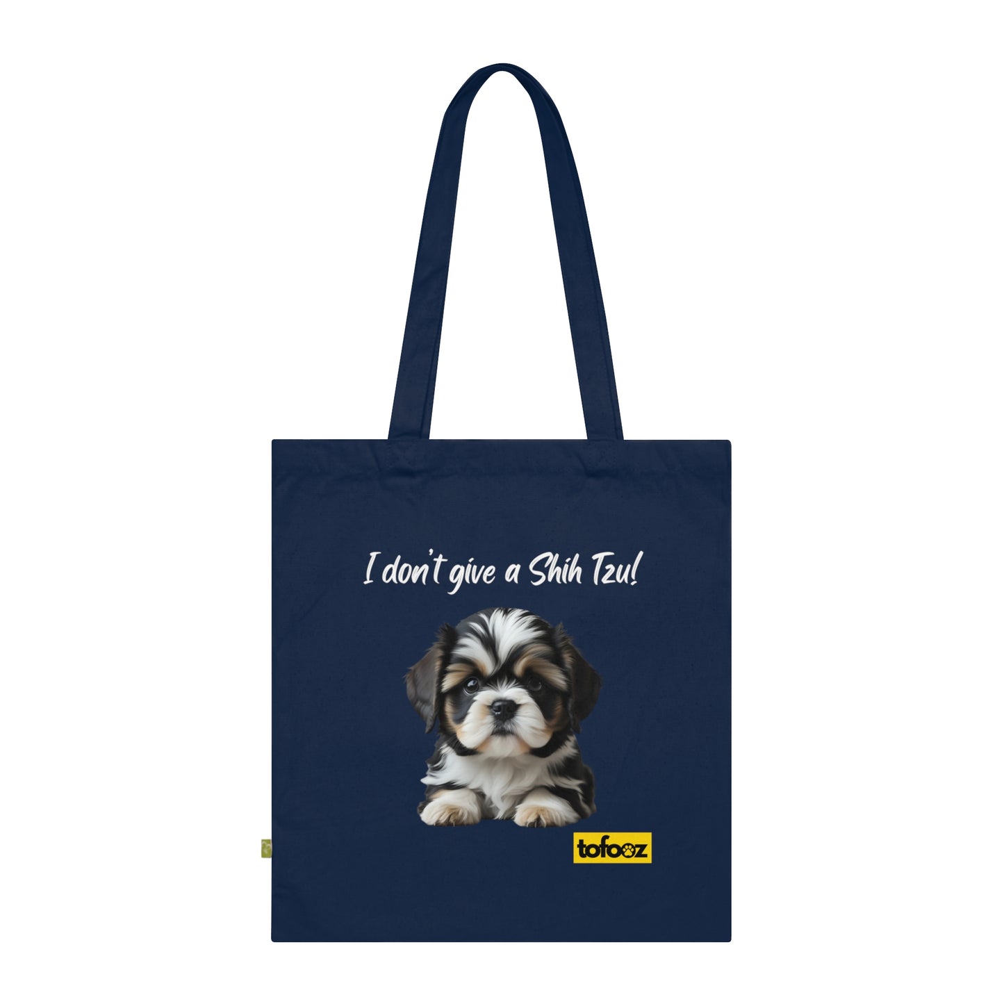 I Don't Give A Shih Tzu Organic Cotton Tote Bag