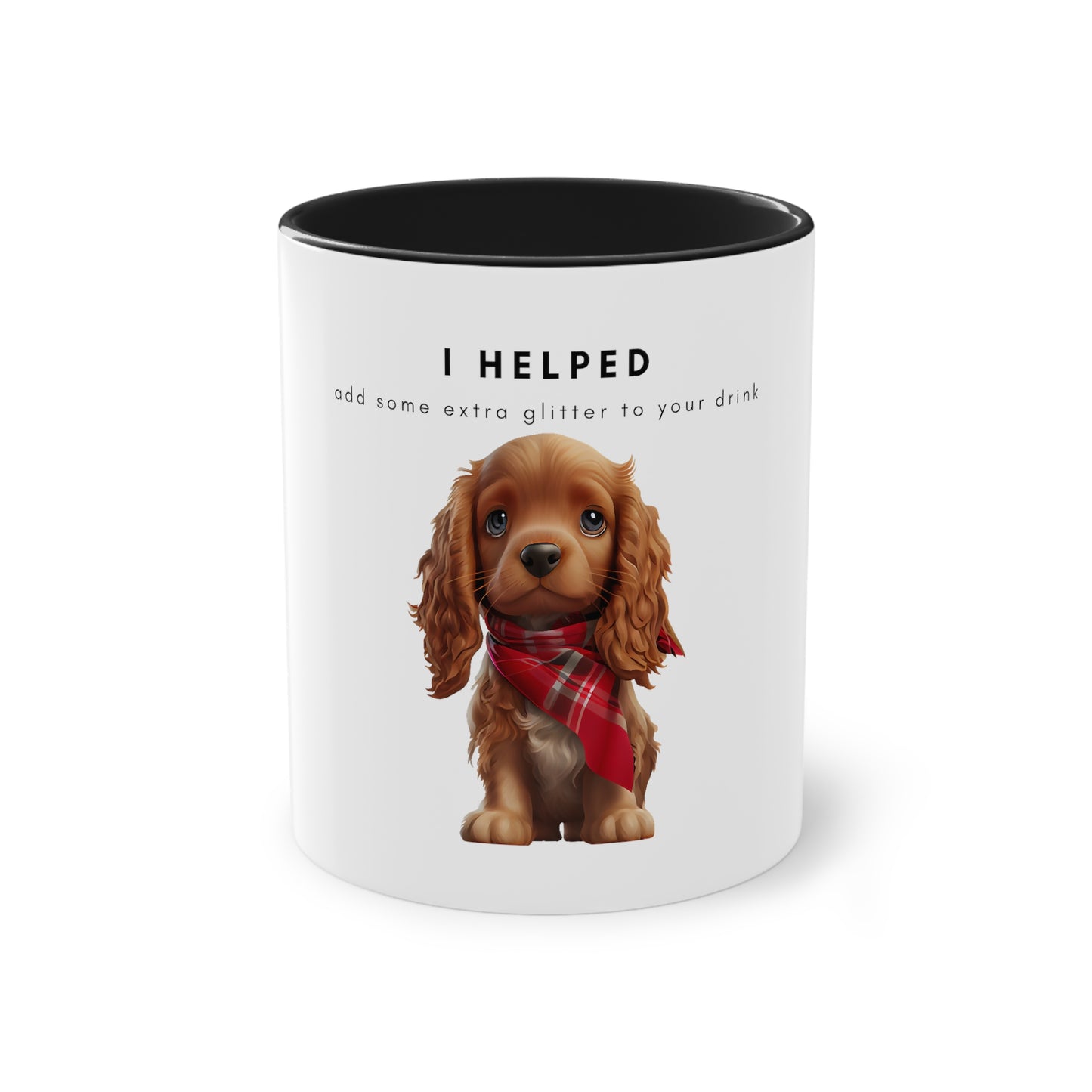 I Helped Add Glitter Cocker Spaniel Graphic Two-Tone Coffee Mug, 325ml - White