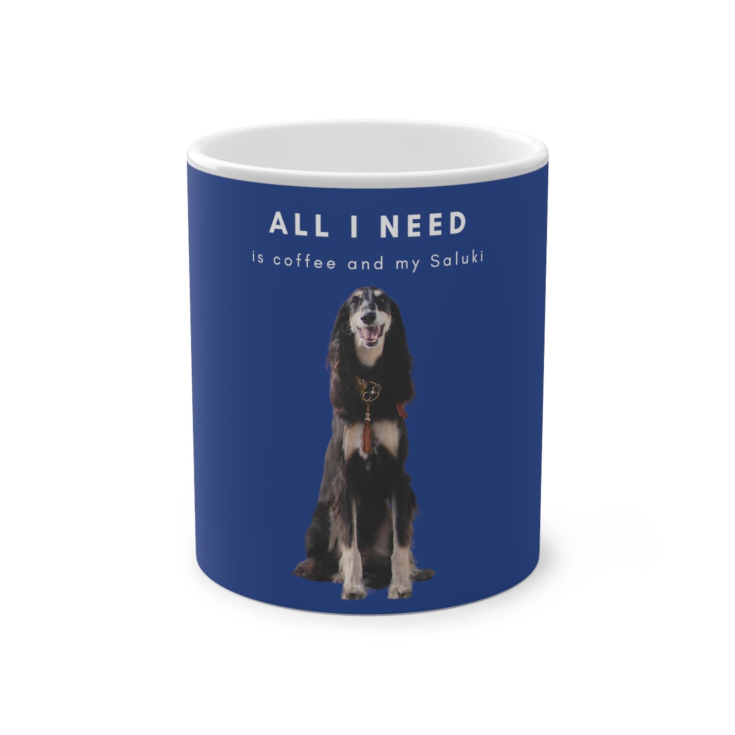 All I Need Is Coffee And My Saluki Magic Mug, 325ml - Dark Blue