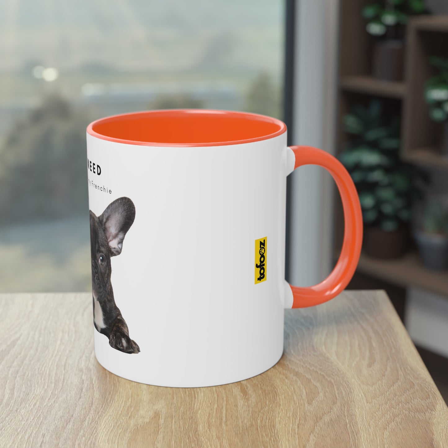 All I Need Is Coffee And My Frenchie Black French Bulldog Puppy Two-Tone Coffee Mug, 325ml - White