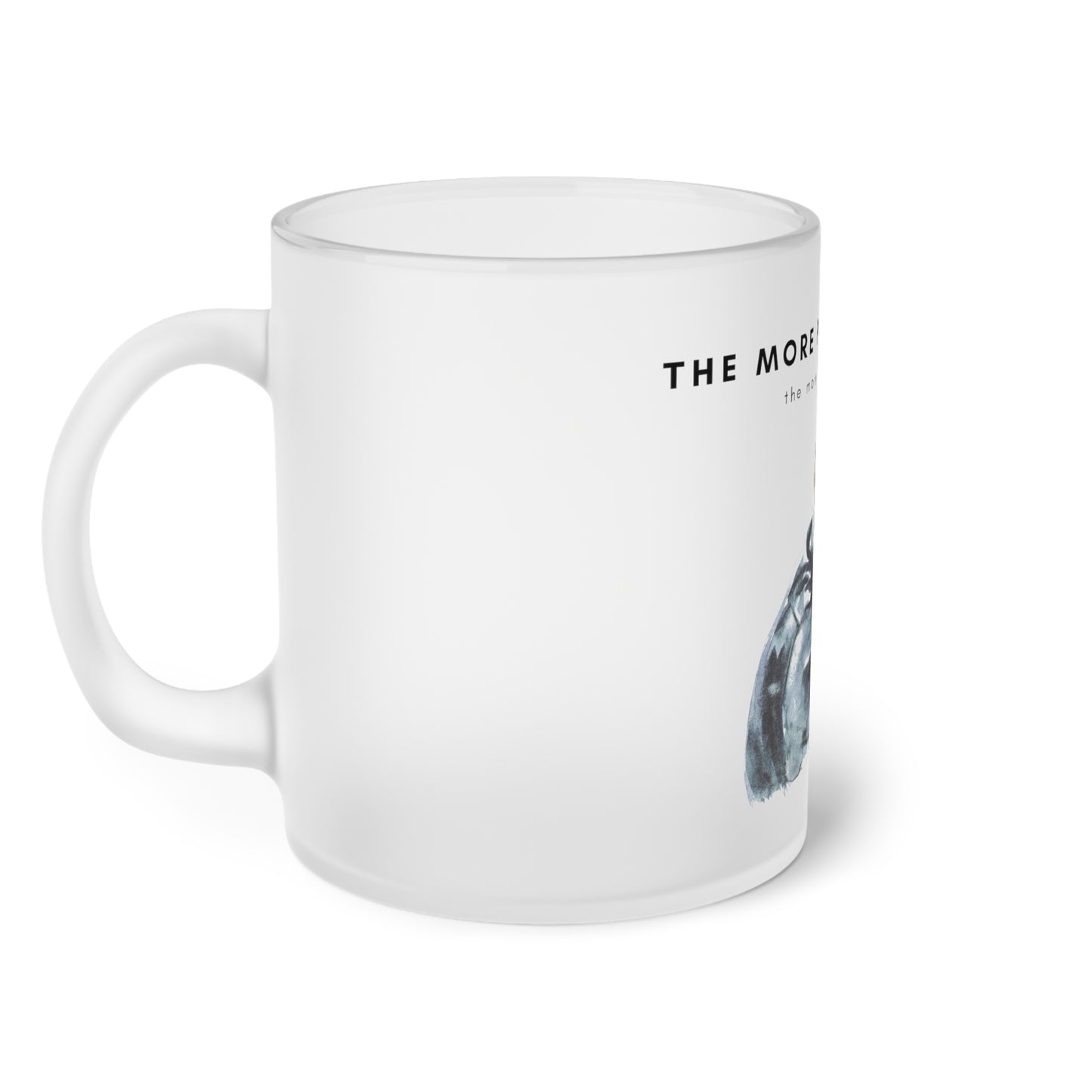 More People I Meet More I Love My Dog (M) - Frosted Glass Mug, 325ml