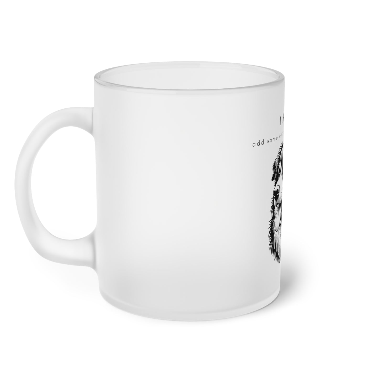 I Helped Add Glitter Aussie Graphic - Frosted Glass Mug, 325ml