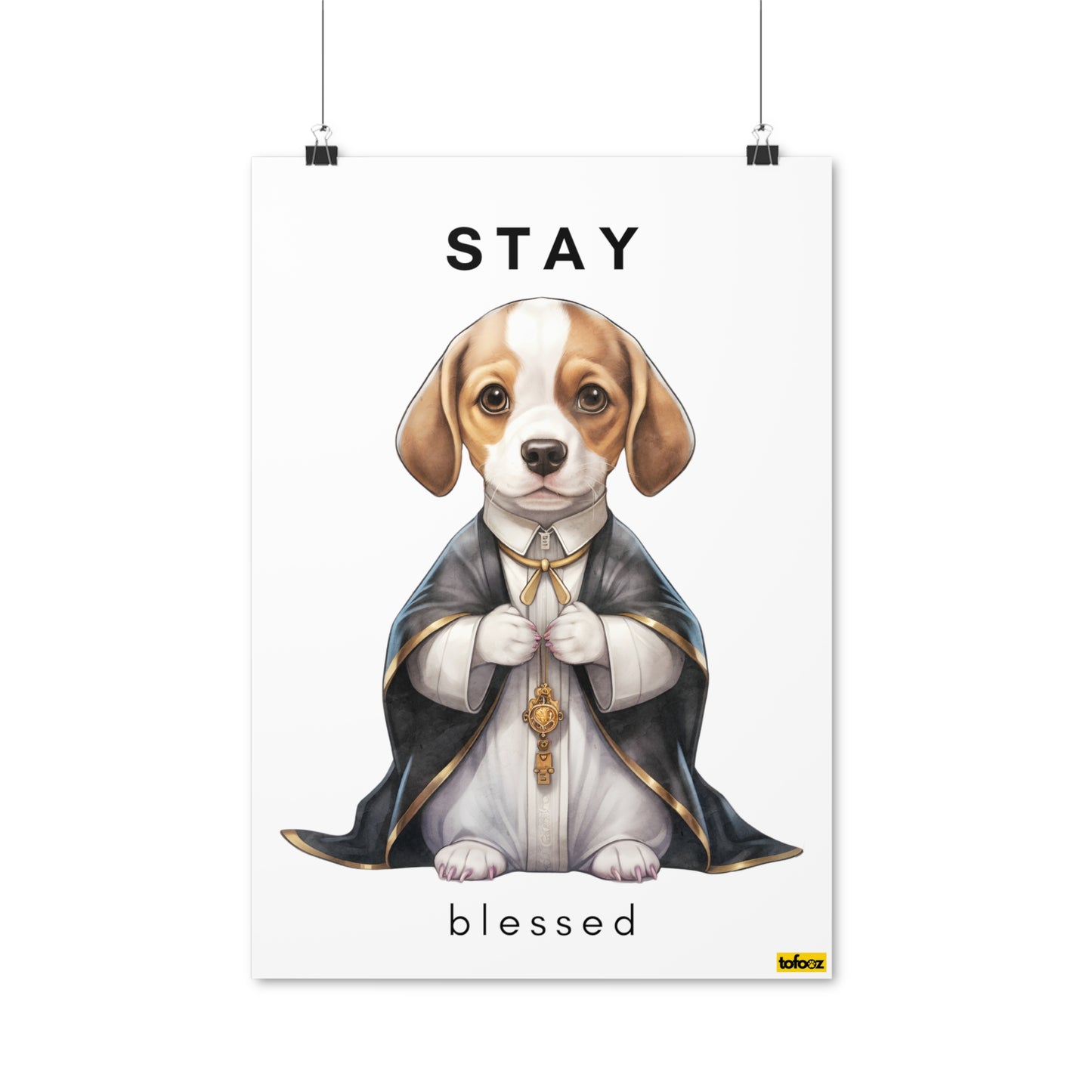 Stay Blessed Beagle Poster - Various Sizes