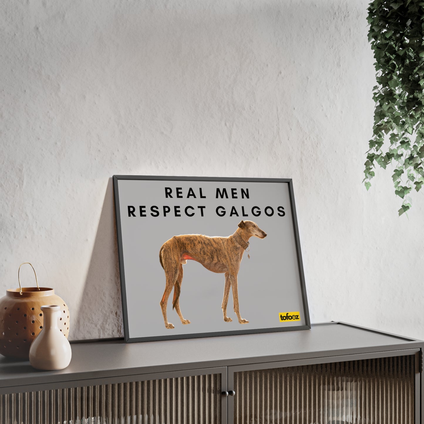 Real Men Respect Galgos Brindle Poster with Wooden Frame, Horizontal - Various Sizes