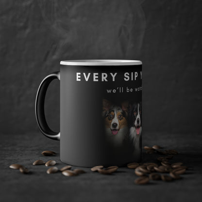 Every Sip You Take Aussies Magic Mug, 325ml