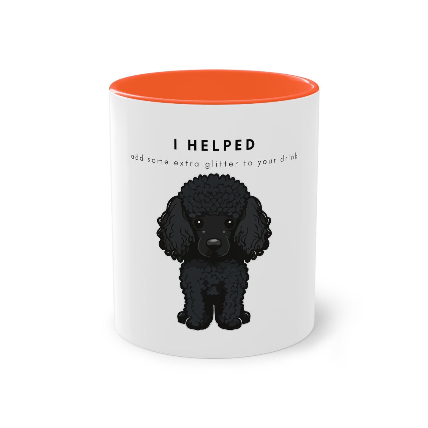 I Helped Add Glitter Black Poodle Graphic Two-Tone Coffee Mug, 325ml - White