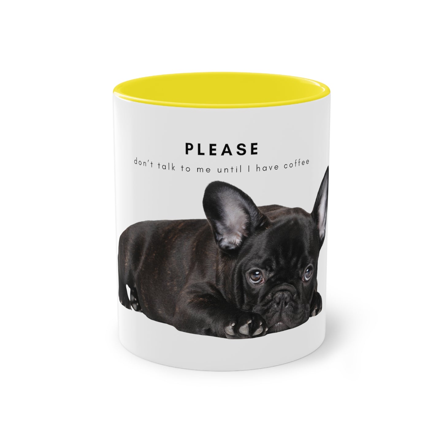 Please Don't Talk Coffee Black French Bulldog Puppy Two-Tone Coffee Mug, 325ml - White