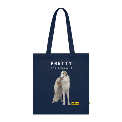 Pretty And I Know It Borzoi Organic Cotton Tote Bag