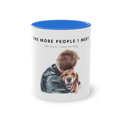 More People I Meet More I Love My Dog (M) Two-Tone Coffee Mug, 325ml - White