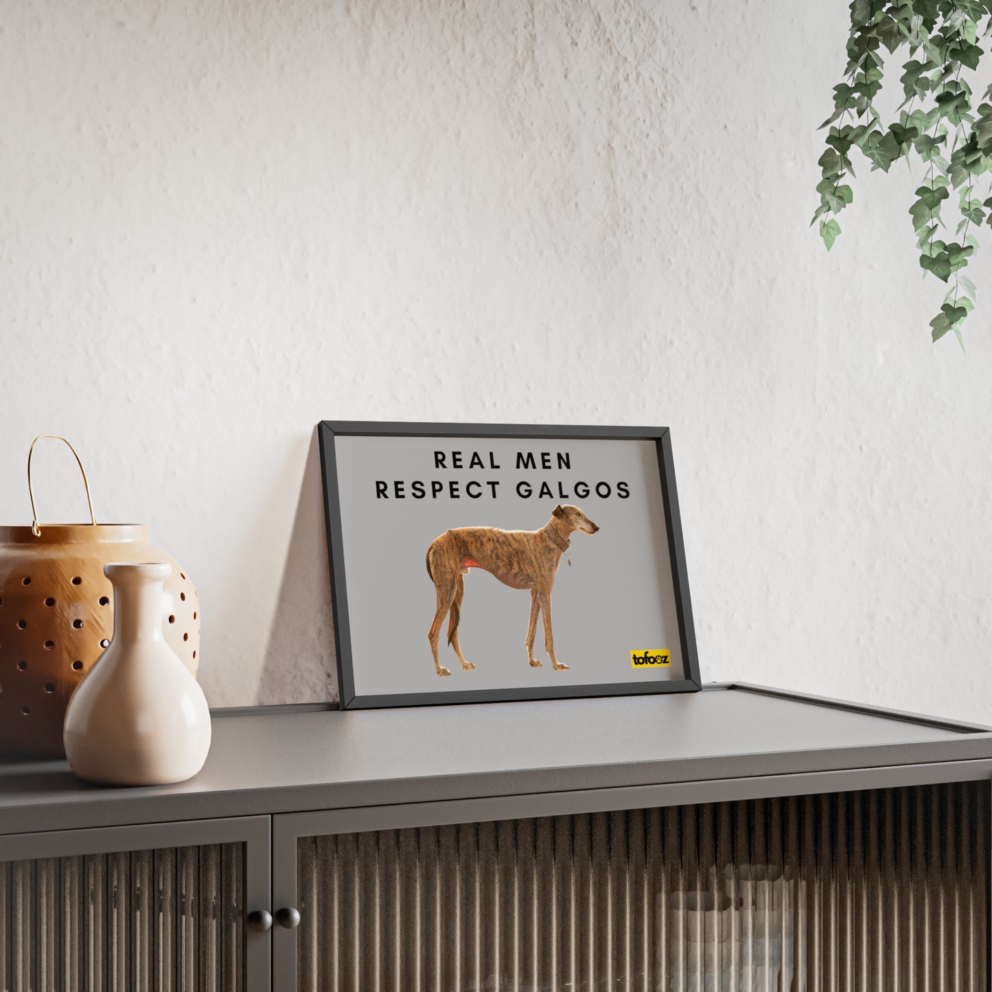 Real Men Respect Galgos Brindle Poster with Wooden Frame, Horizontal - Various Sizes