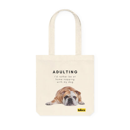 Adulting Rather Be Napping English Bulldog Woven Tote Bag