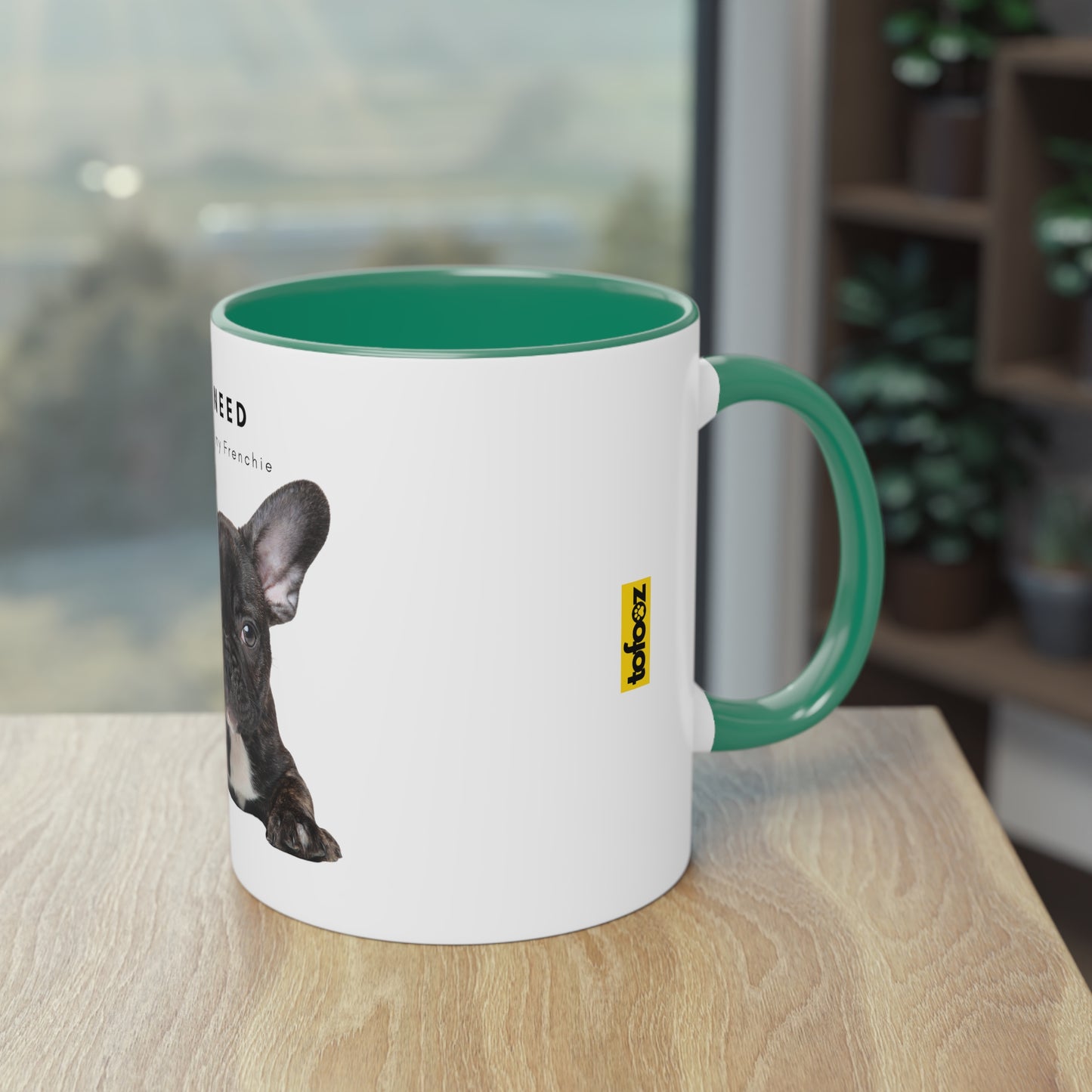 All I Need Is Coffee And My Frenchie Black French Bulldog Puppy Two-Tone Coffee Mug, 325ml - White