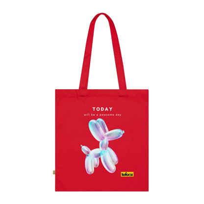 Today Will Be A Pawsome Day - Organic Cotton Tote Bag