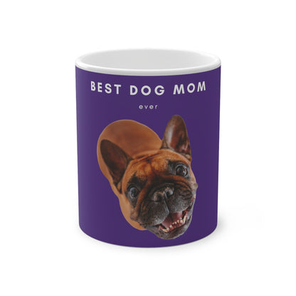 Best Dog Mom Ever Brown French Bulldog Magic Mug, 325ml - Purple