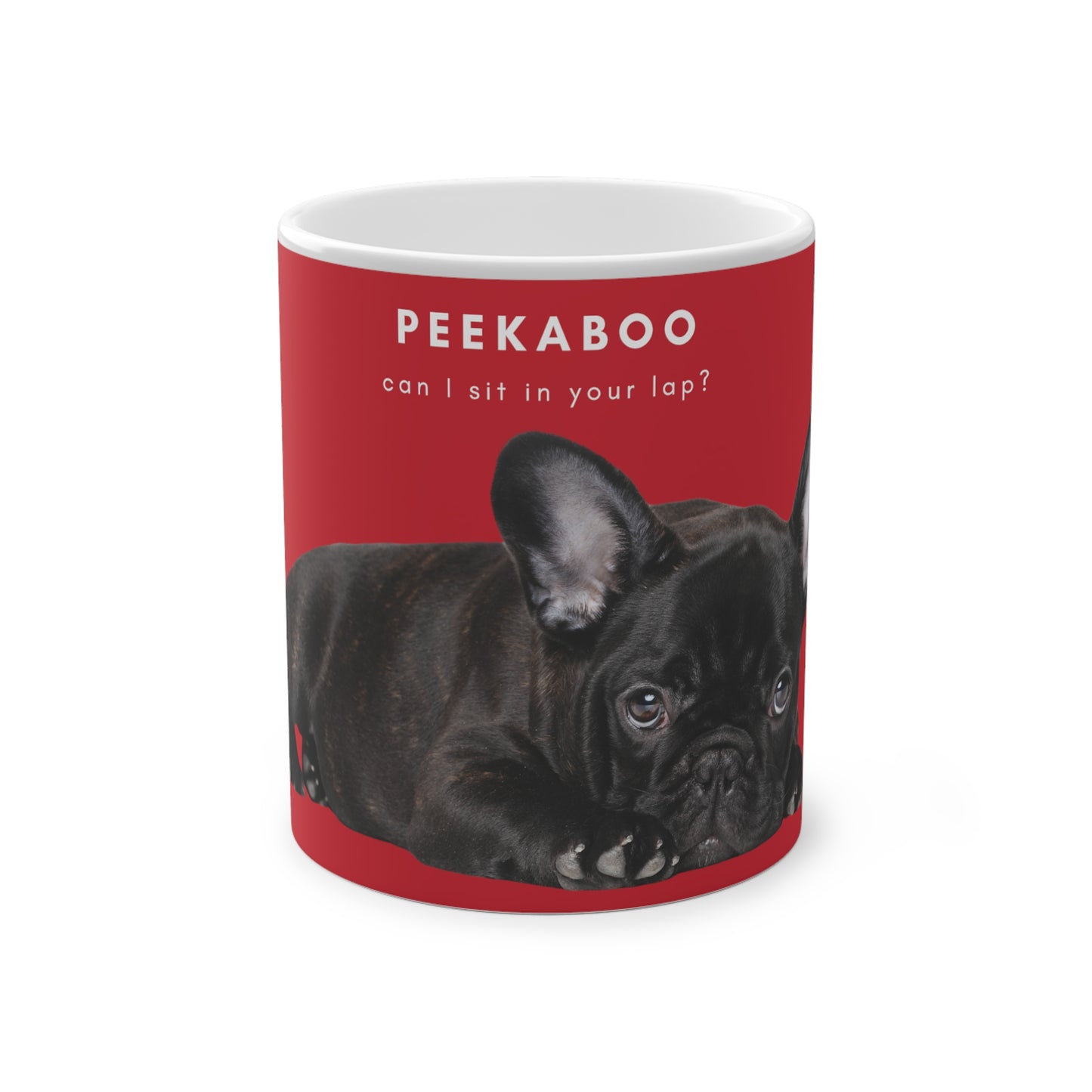 Peekaboo Sit In Your Lap Black French Bulldog Puppy Magic Mug, 325ml - Red