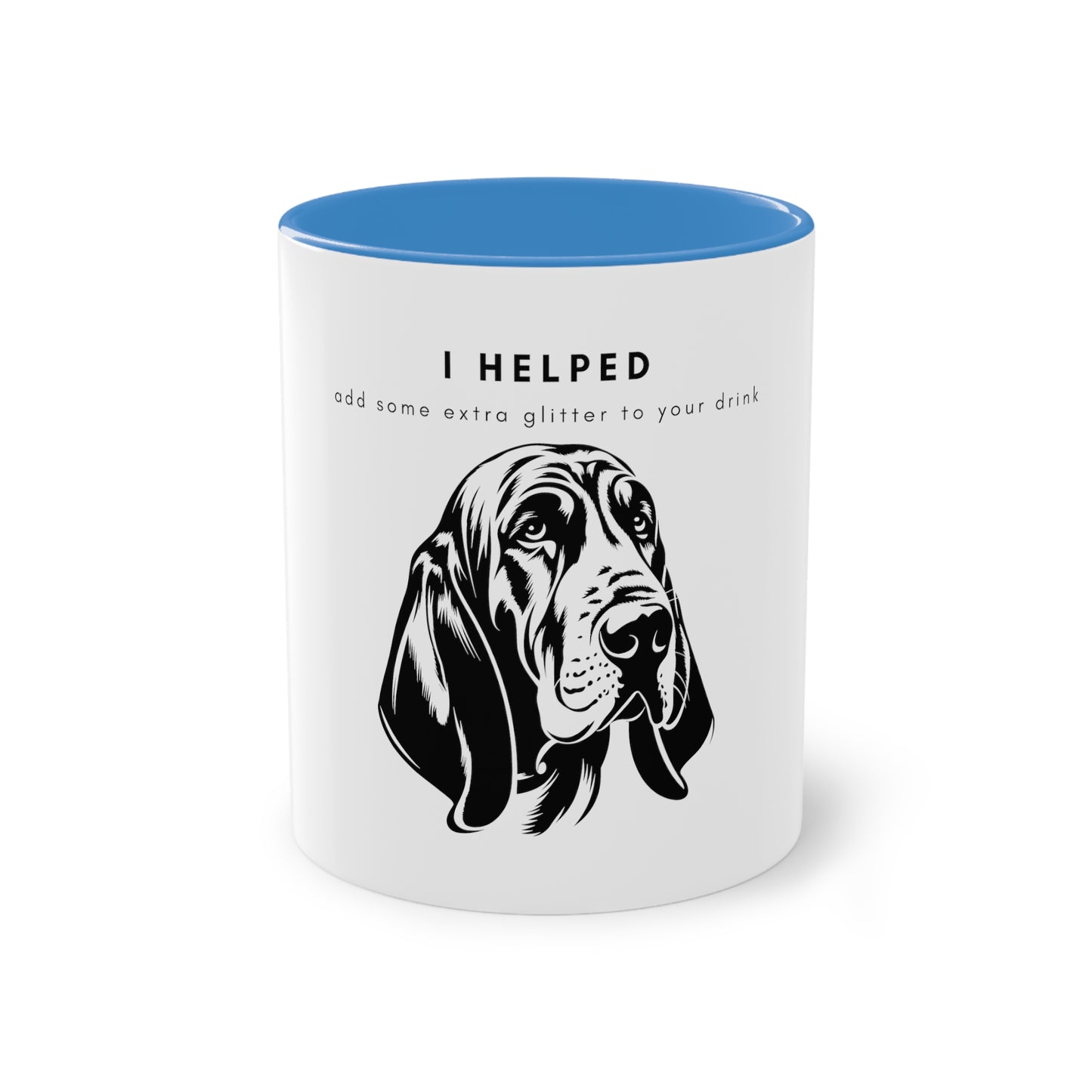 I Helped Add Glitter Bloodhound Two-Tone Coffee Mug, 325ml - White