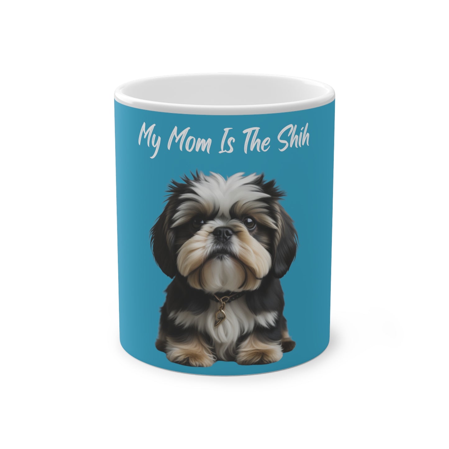 My Mom Is The Shih Shih Tzu Magic Mug, 325ml - Turquoise