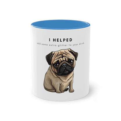 I Helped Add Glitter Tan Pug Two-Tone Coffee Mug, 325ml - White