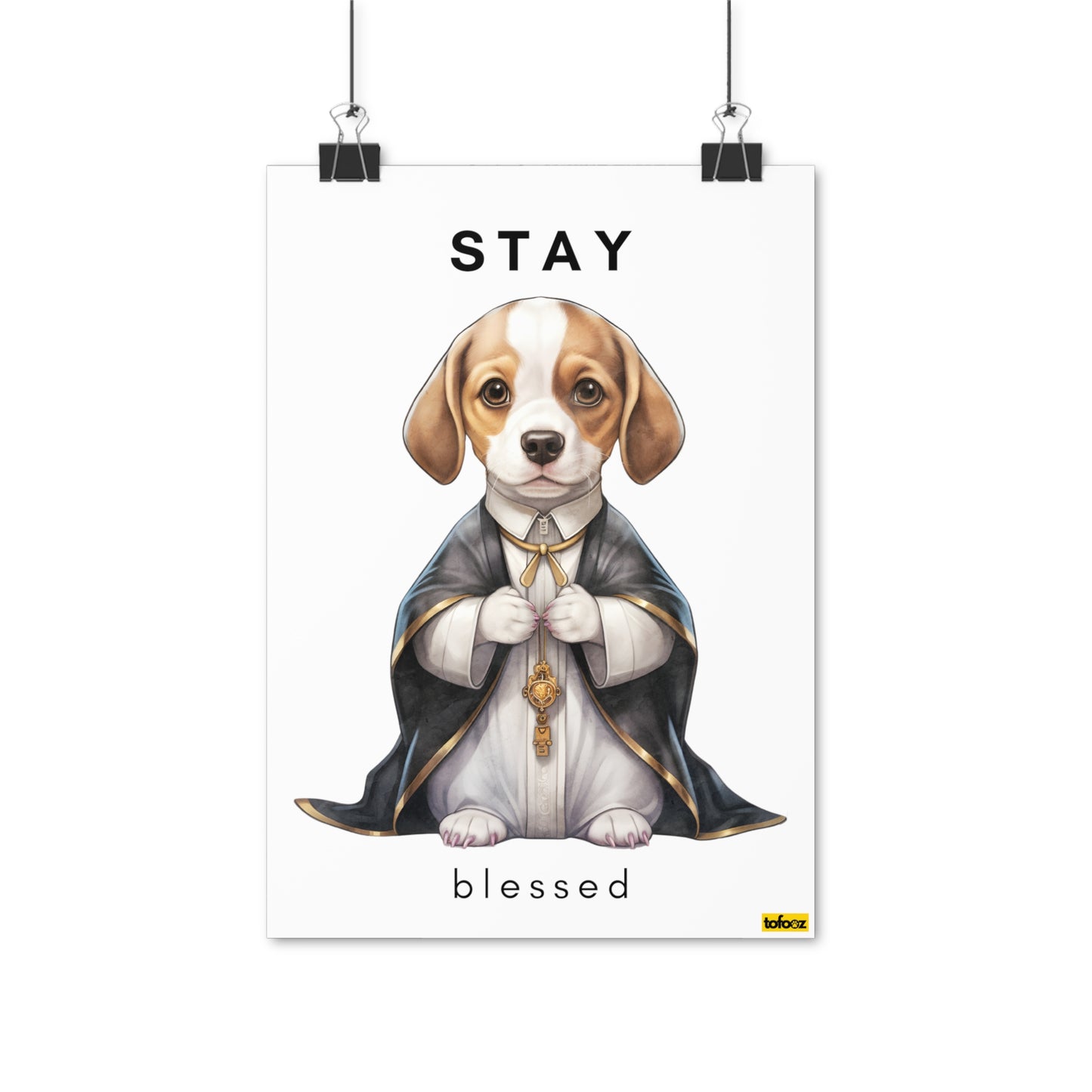 Stay Blessed Beagle Poster - Various Sizes