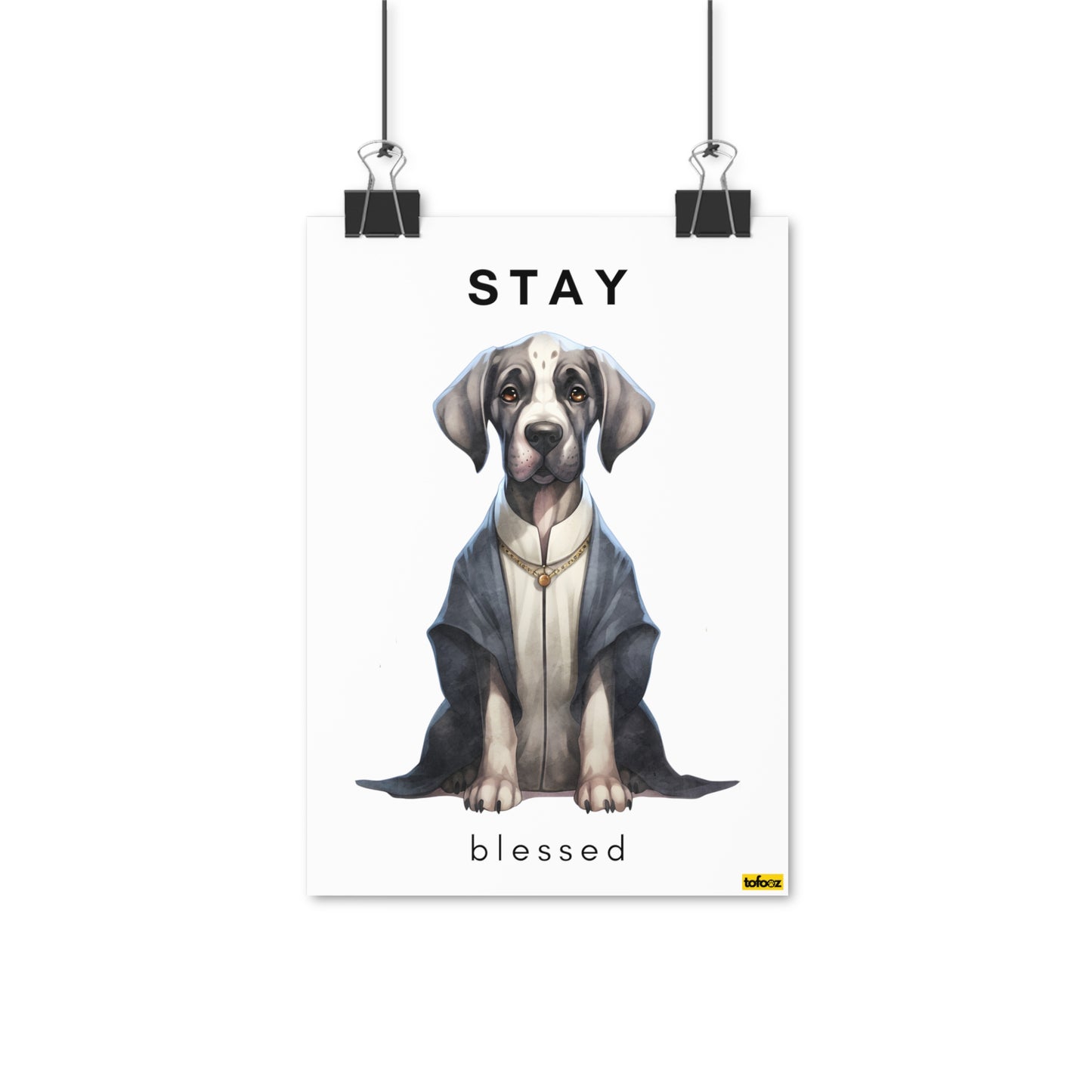 Stay Blessed Great Dane Poster - Various Sizes