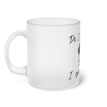 Do I Look Like I Give A Shih - Frosted Glass Mug, 325ml