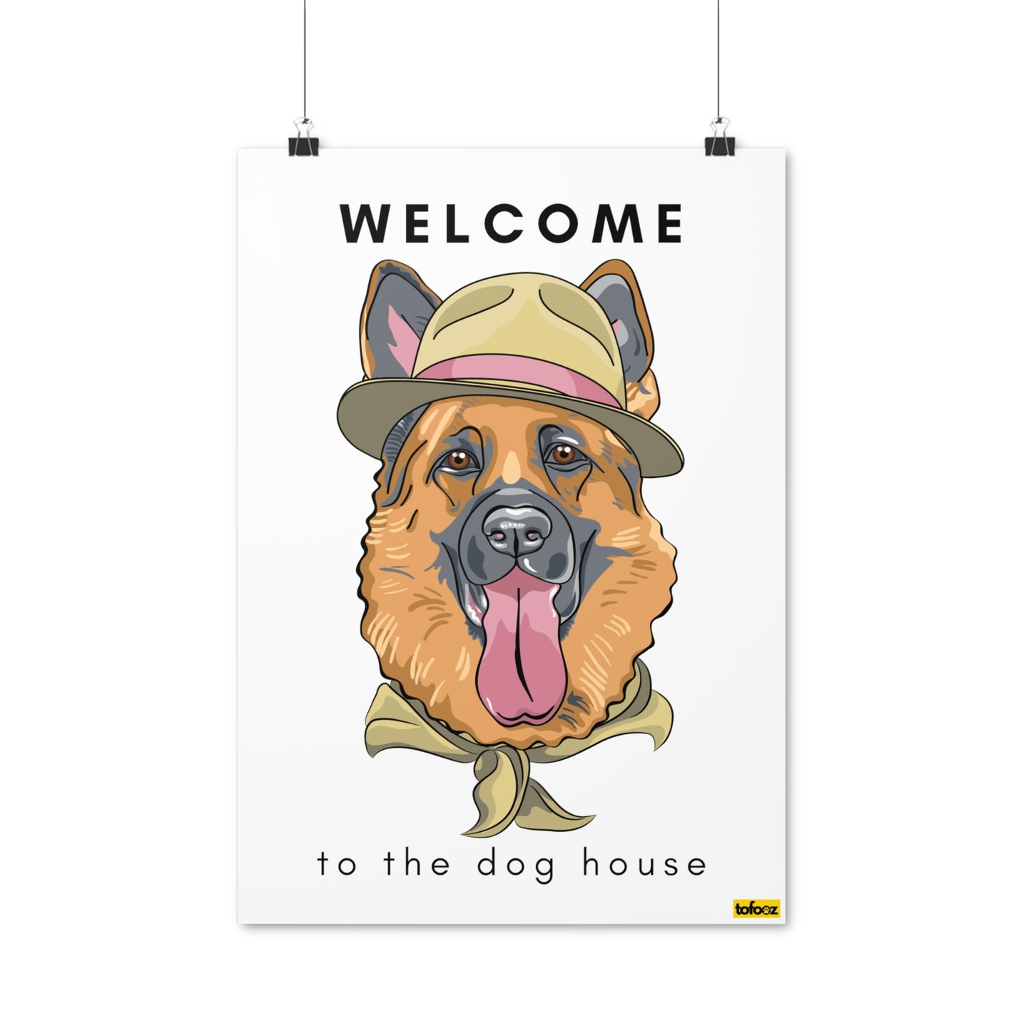 Welcome To The Dog House German Shepherd Poster - Various Sizes