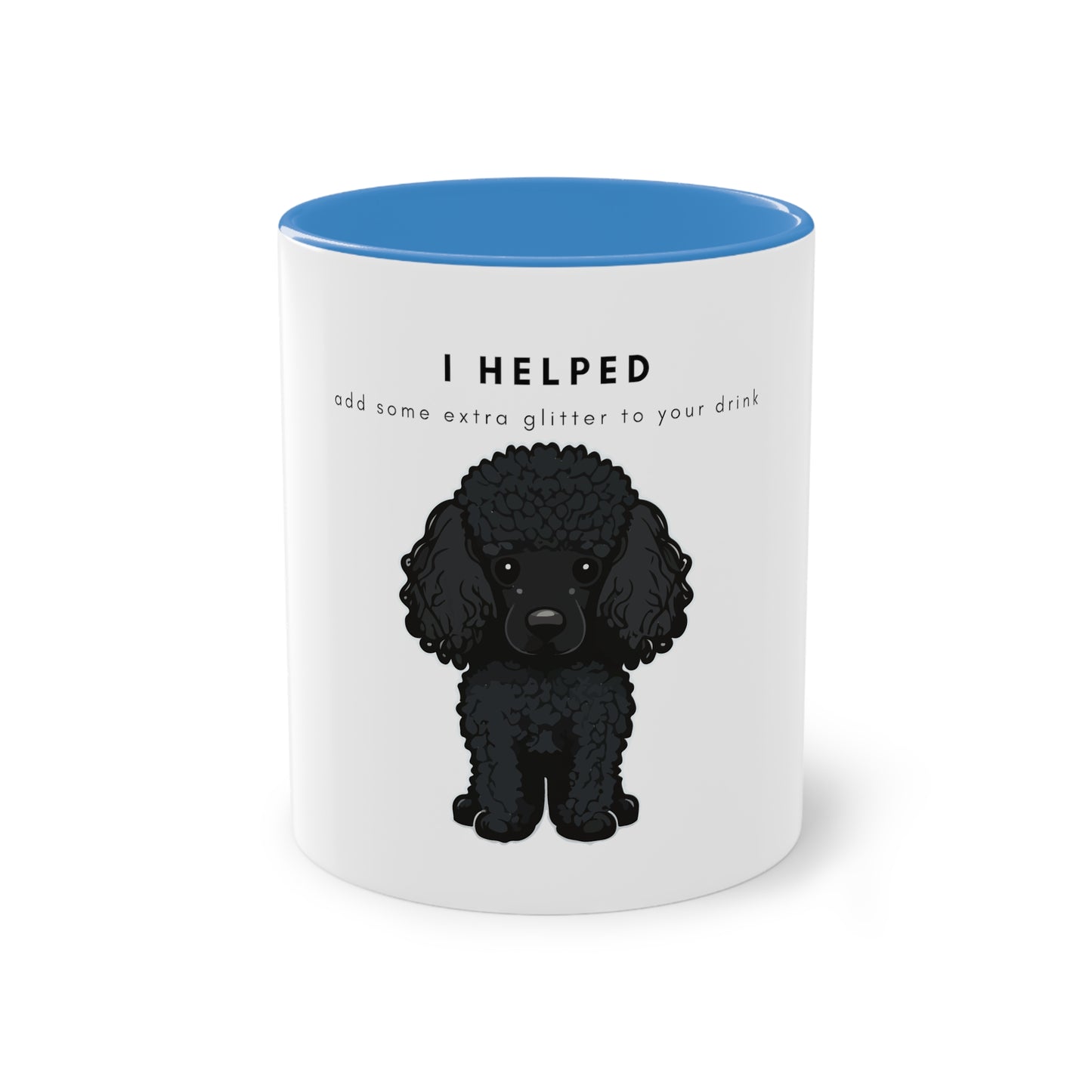 I Helped Add Glitter Black Poodle Graphic Two-Tone Coffee Mug, 325ml - White