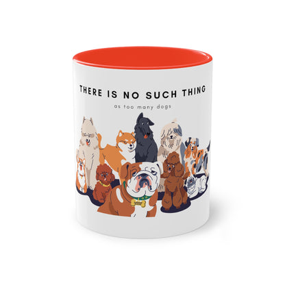 No Such Thing As Too Many Dogs Two-Tone Coffee Mug, 325ml - White