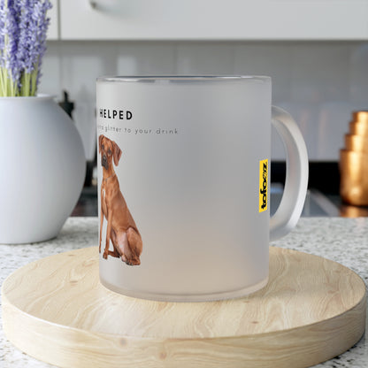 I Helped Add Glitter Ridgeback Sitting - Frosted Glass Mug, 325ml