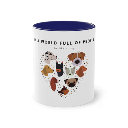 In A World Full Of People Dog Two-Tone Coffee Mug, 325ml - White