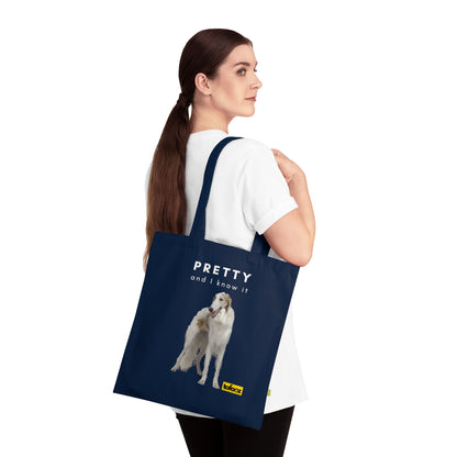 Pretty And I Know It Borzoi Organic Cotton Tote Bag