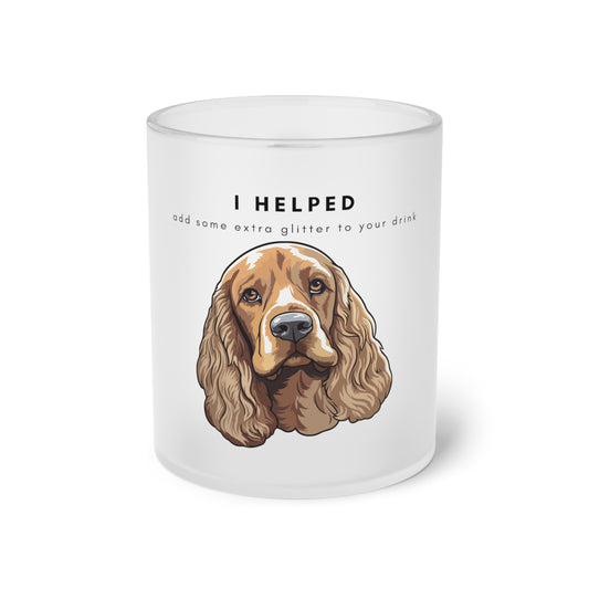 I Helped Add Glitter American Cocker Spaniel - Frosted Glass Mug, 325ml