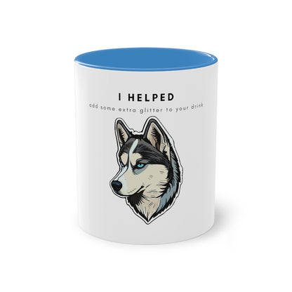 I Helped Add Glitter Husky Sticker Two-Tone Coffee Mug, 325ml - White