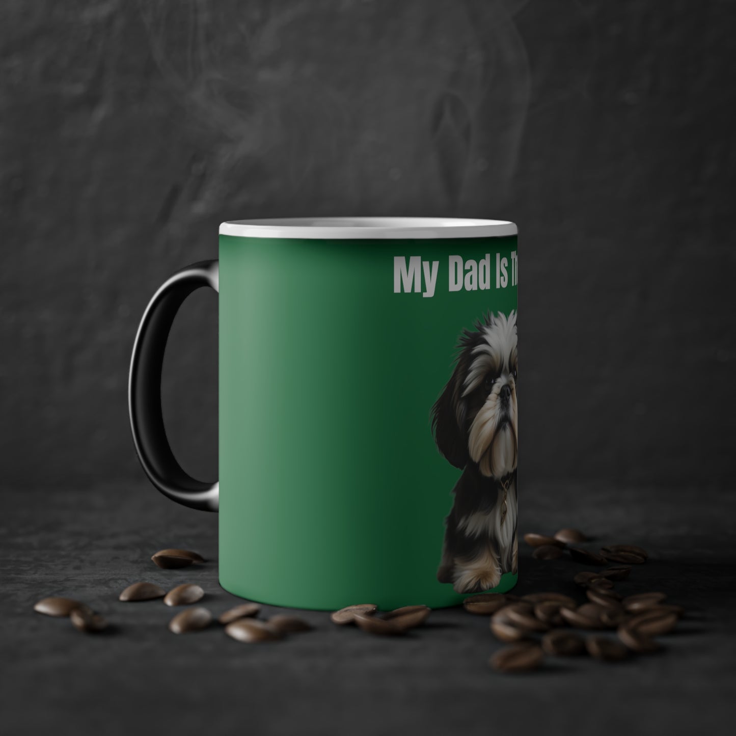 My Dad Is The Shih Shih Tzu Magic Mug, 325ml - Green